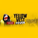 yellow vest fever